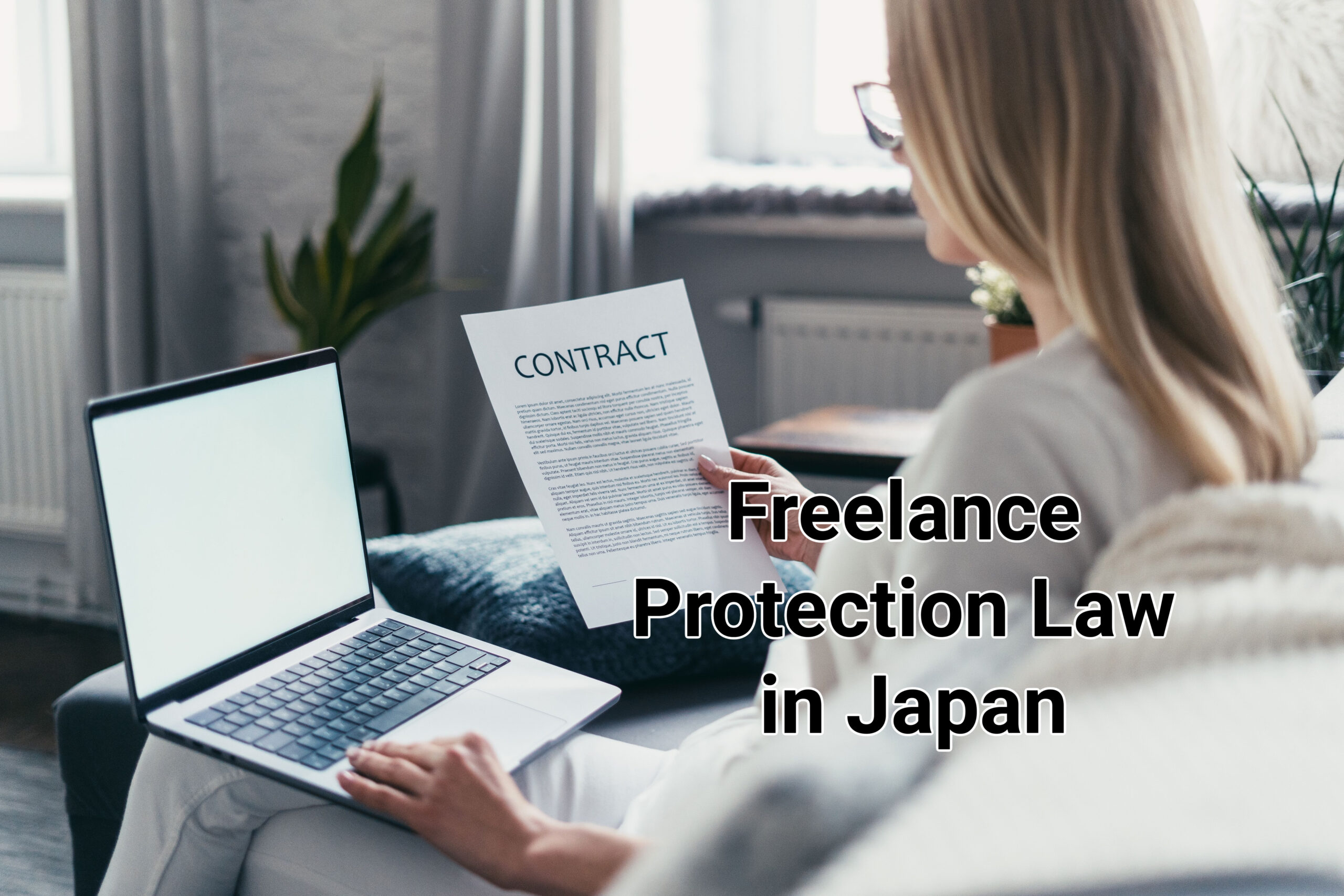 Freelance Protection Law in Japan Highly Skilled Japan